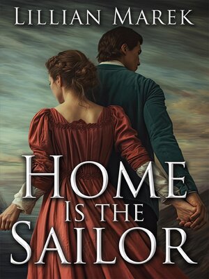 cover image of Home is the Sailor